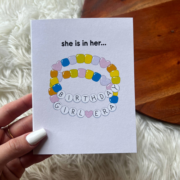 "she is in her birthday girl era" birthday card