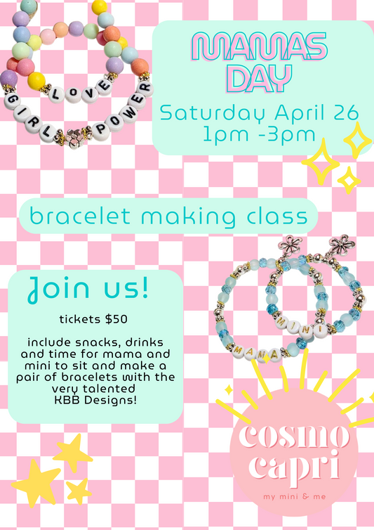 Momhood event - Mamas Day bracelet making event